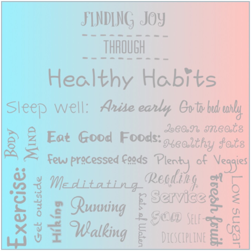finding joy healthy habits